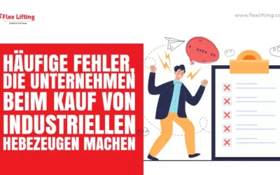 Häufige Fehler, die Unternehmen beim Kauf von industriellen Hebezeugen machen