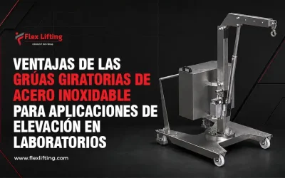Ventajas de las grúas giratorias de acero inoxidable para aplicaciones de elevación en laboratorios